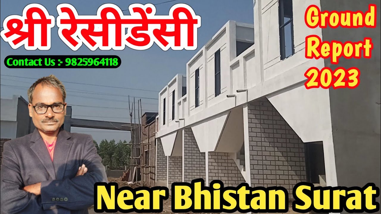 Shree Residency Bhistan Surat 11.5*40 :- 22 लाख 21 हजार, Gala Type Makan, Row House, Shree Residency
