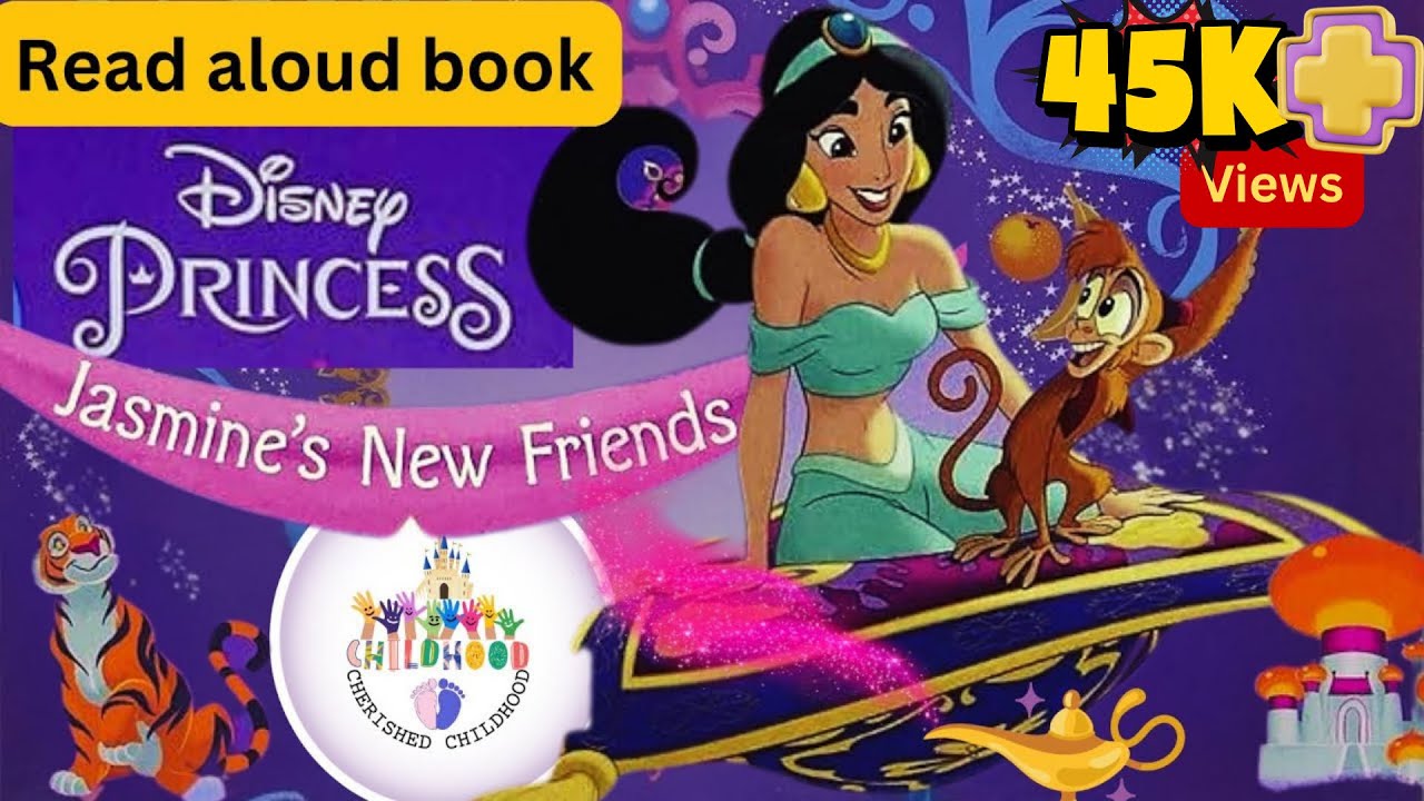 Disney Princess Jasmine Read Aloud Story for Kid | New Friend | Bedtime Fairytale Kindergarten Story