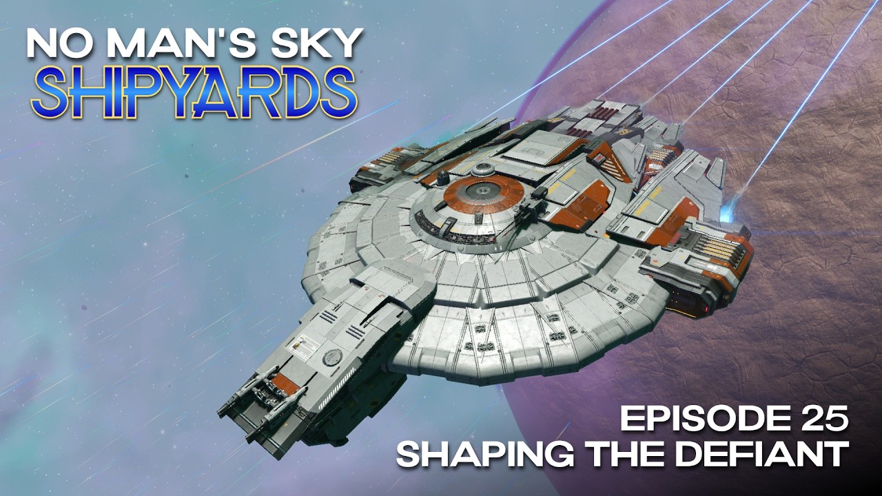 No Man's Sky Shipyards | Episode 25 | Shaping the Defiant! | Remnant 6.2
