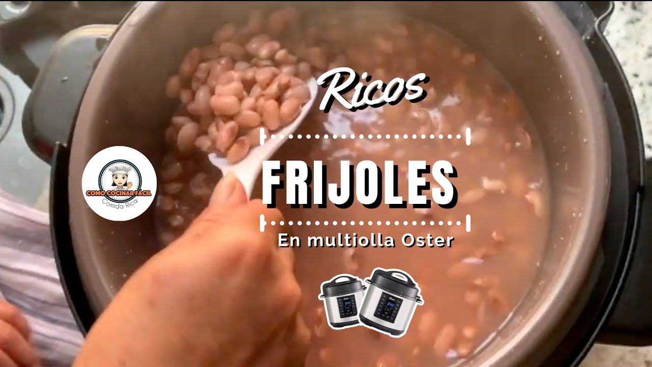 Cómo Hacer Frijoles Perfectos en multiOlla Oster 🫘 Sin remojar horas