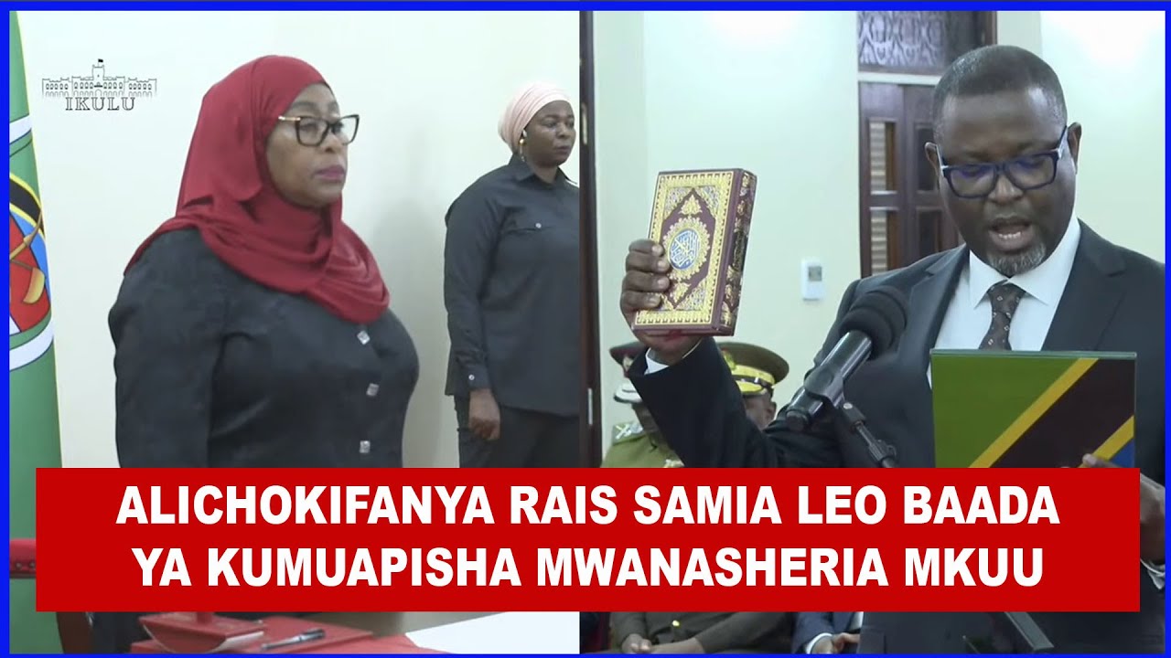 TAZAMA ALICHOKIFANYA RAIS SAMIA BAADA YA KUMUAPISHA MWANASHERIA MKUU WA SERIKALI