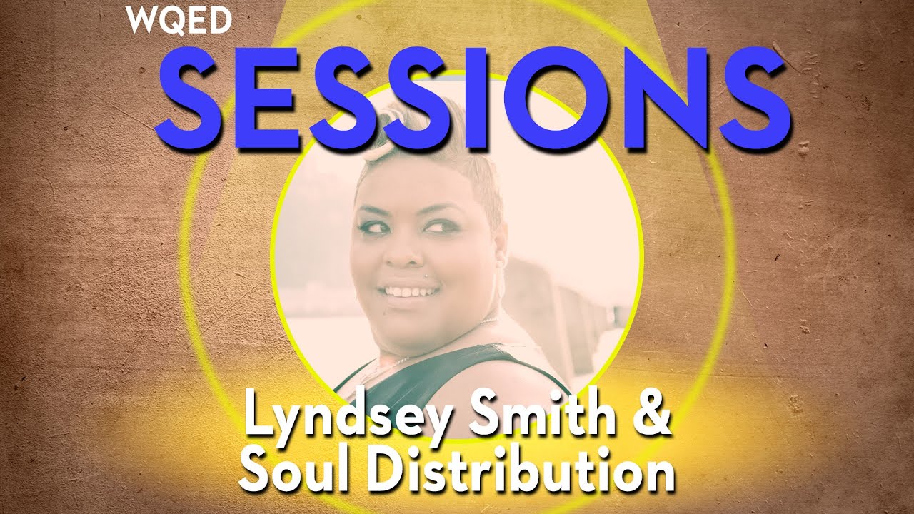 WQED Sessions: Lyndsey Smith & Soul Distribution