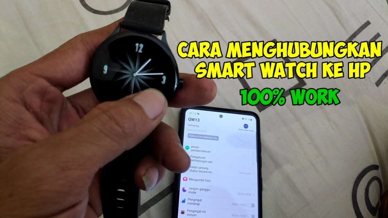 cara menghubungkan smartwatch qw13 ke hp android