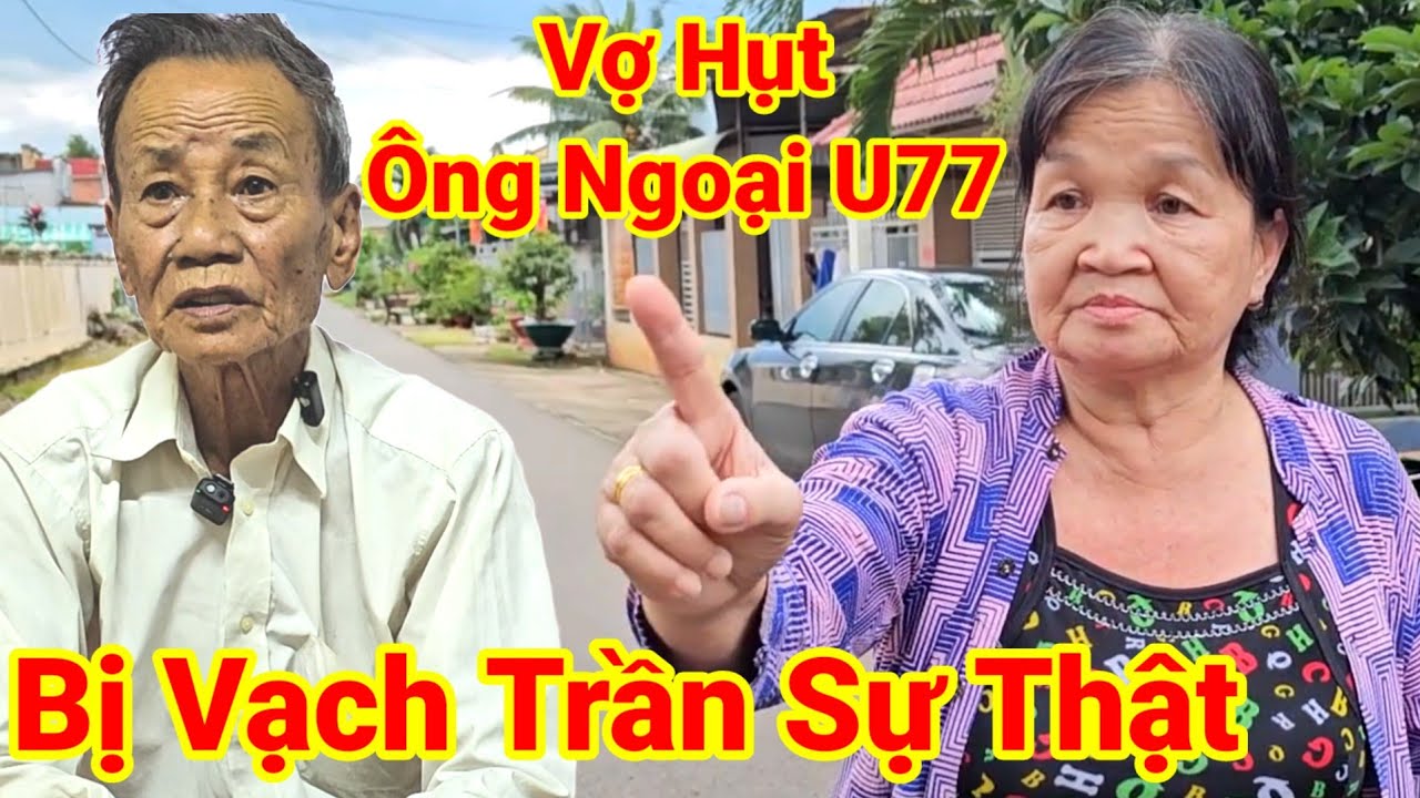 Ông Ngoại U77 Tuyển Vợ 