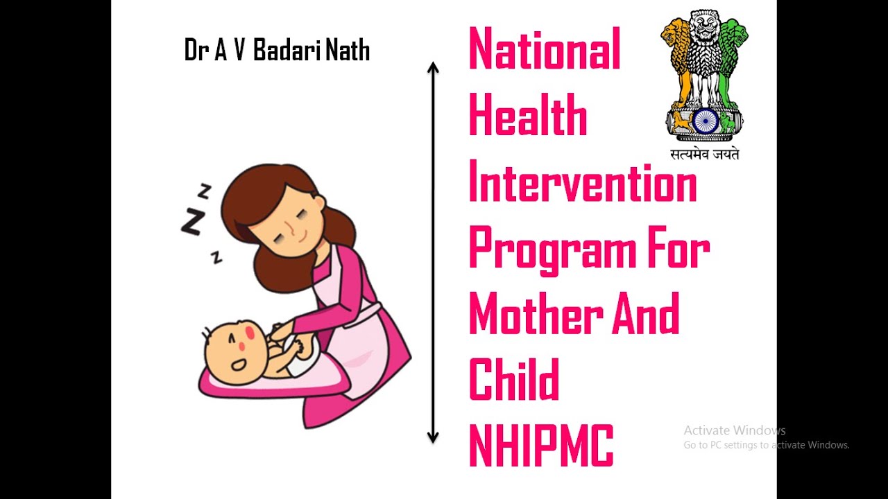 National Health Intervention Program For Mother And Child; NHIPMC