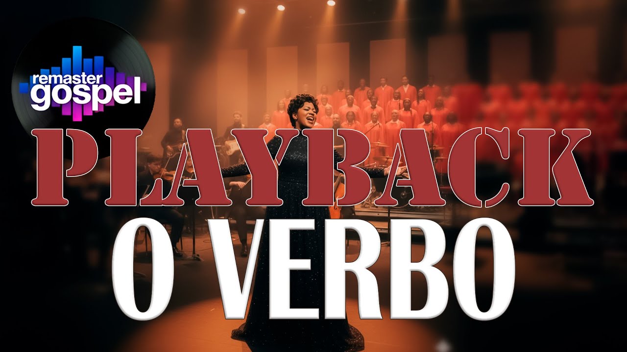 PLAYBACK O VERBO de VOZ DA VERDADE numa versão IMPRESSIONANTE pra você cantar junto