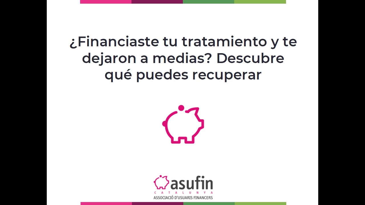 ¿Te han dejado un tratamiento financiado a medias? Te mostramos cómo reclamar