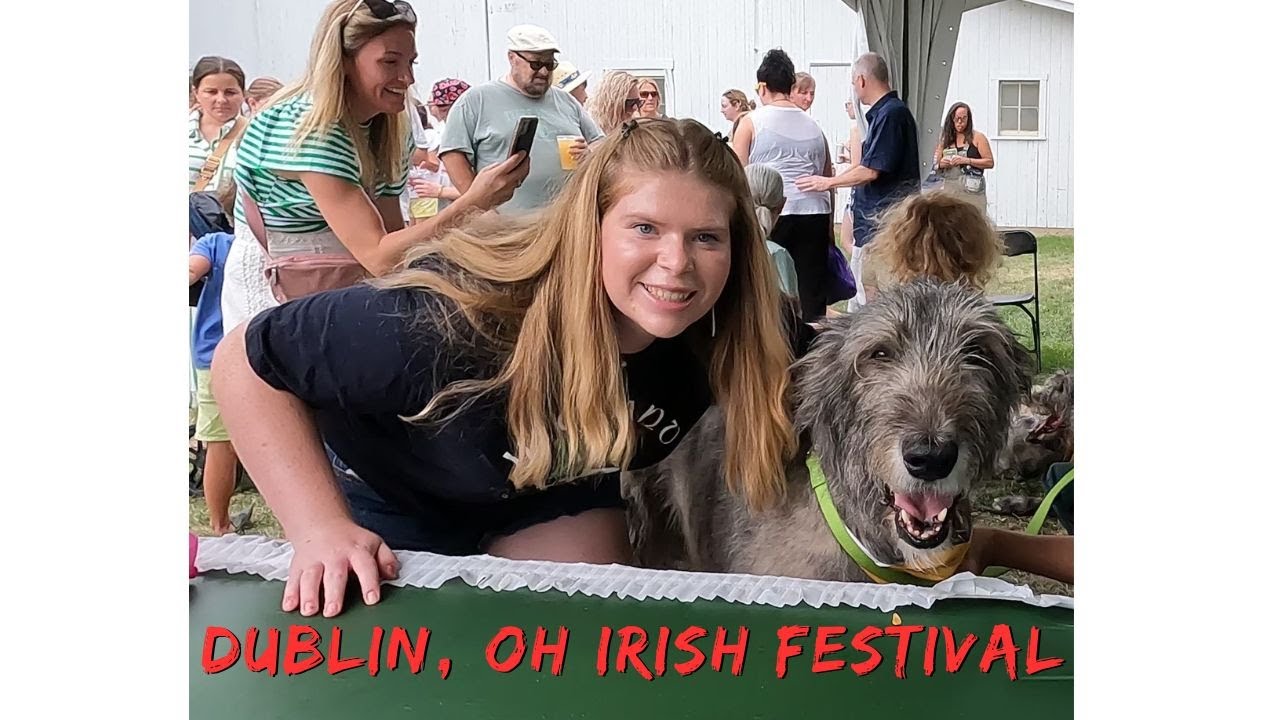 Dublin (Ohio) Irish Fest! All Things Irish!