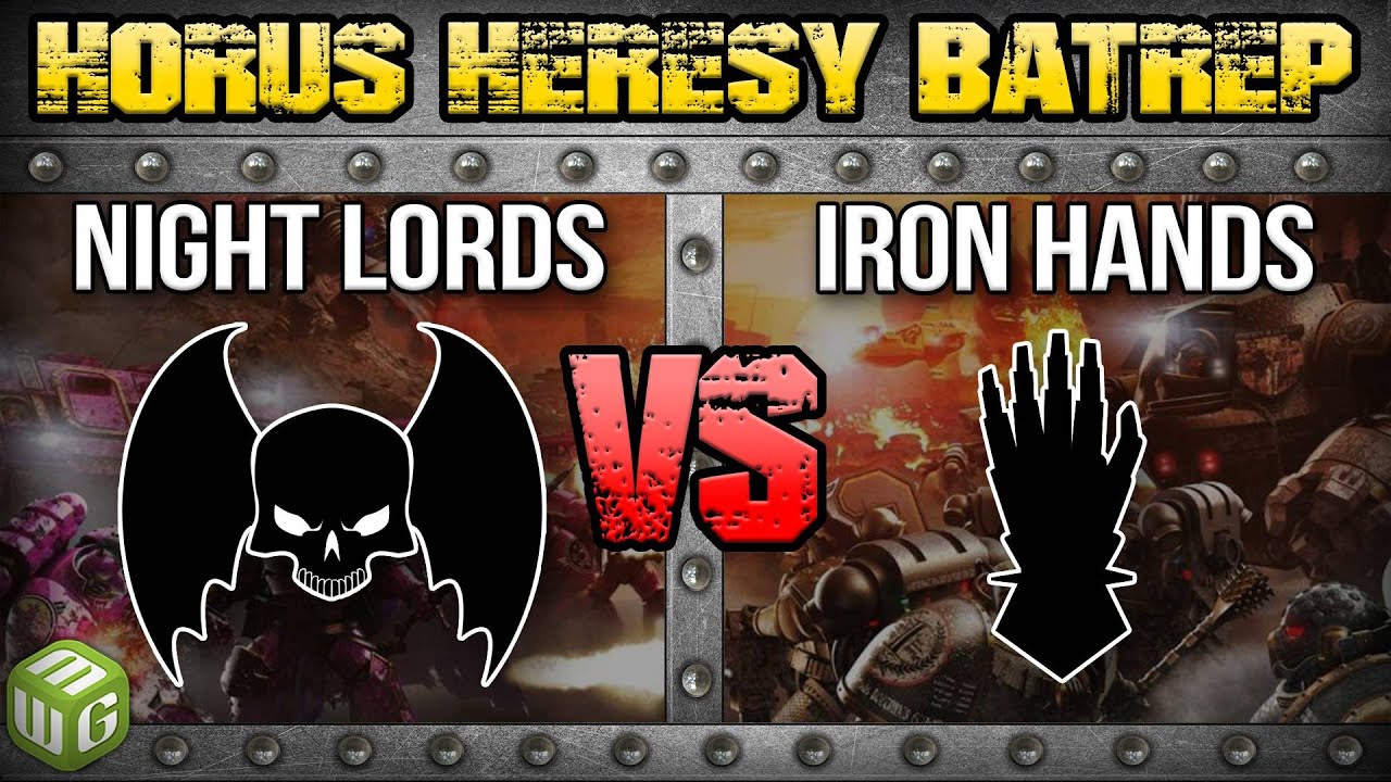 Night Lords vs Iron Hands Horus Heresy 2.0 Battle Report Ep 138
