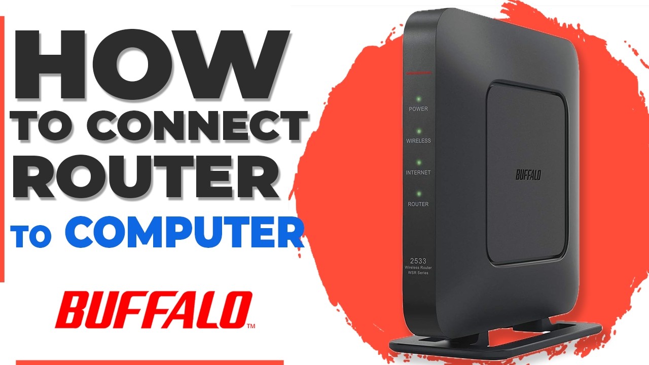 Connect Buffalo Router to Computer via Ethernet