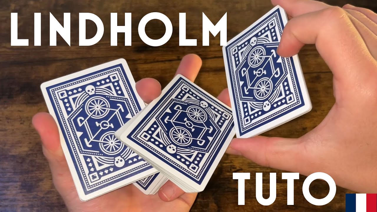 LINDHOLM // TUTO CARDISTRY AVANCÉE