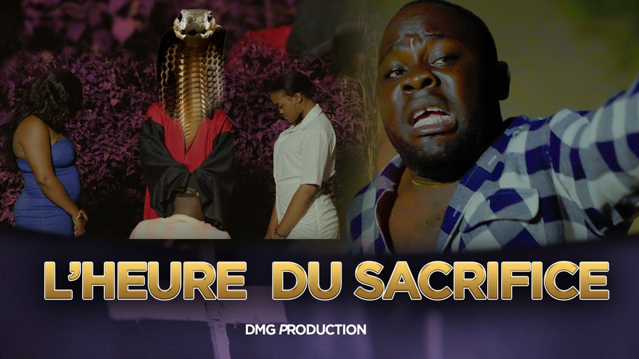 Histoire Mystique :  L'heure Du Sacrifice A Sonné (Nouveau Film Africain) - DMG PRODUCTION .