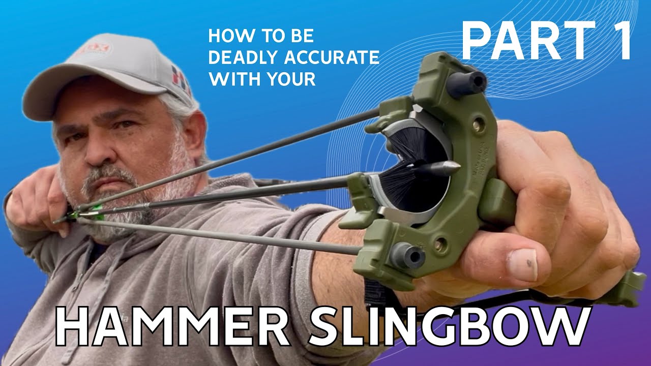 Hammer Slingbow: How to be deadly accurate (Part 1 - how to set up your tubes)