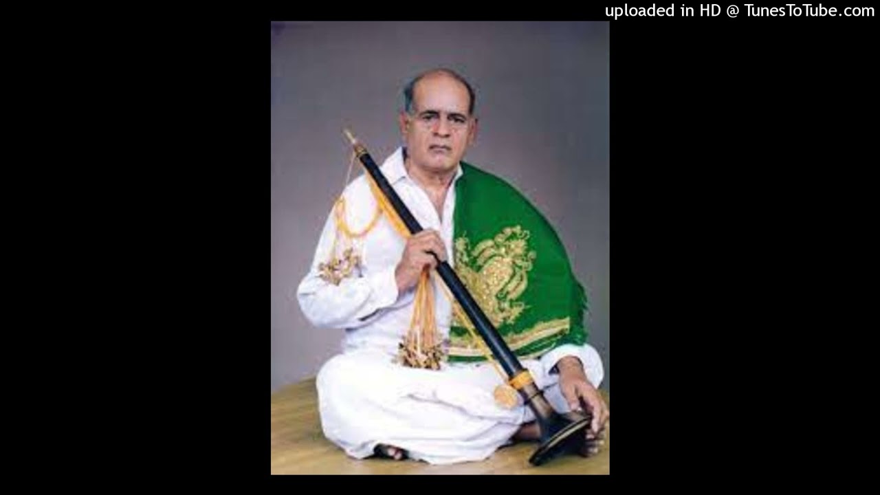 Entha Nerchina- SuddhaDhanyasi- Adi- Thyagaraja- Sheik Chinna Moulana- Nadaswaram