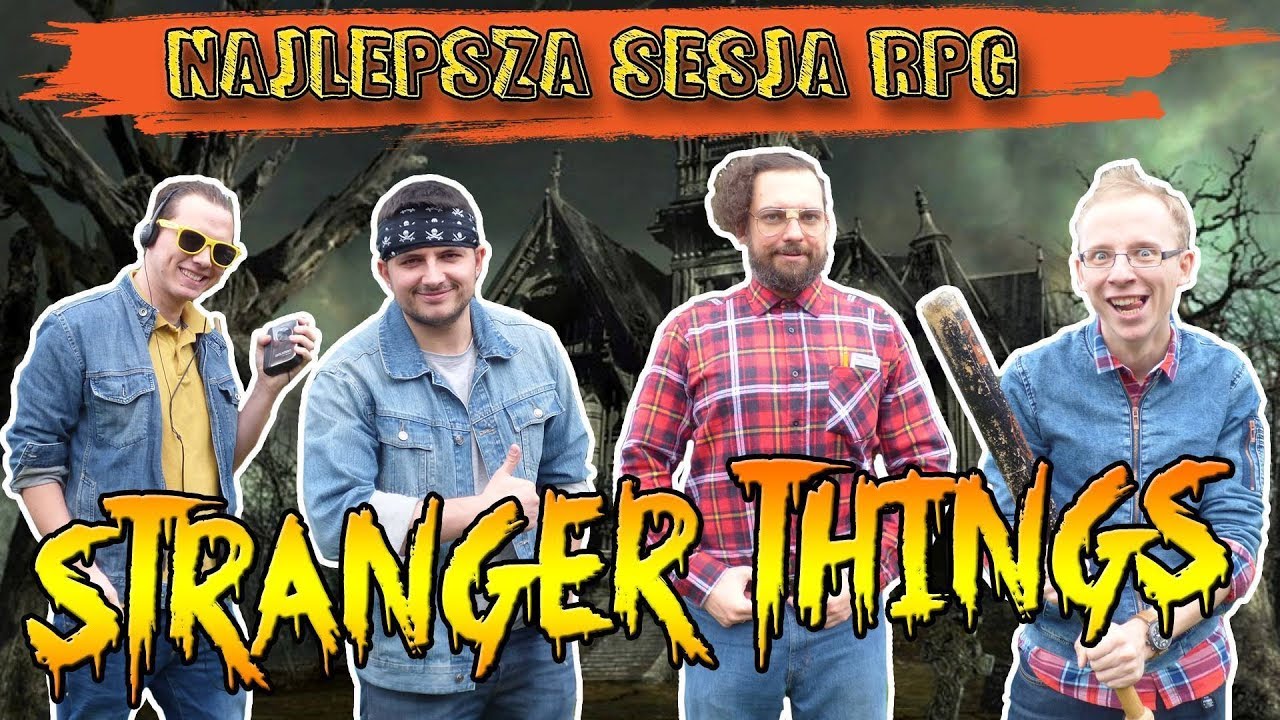 🎲Sesja RPG: Stranger Cthulhu Things👹