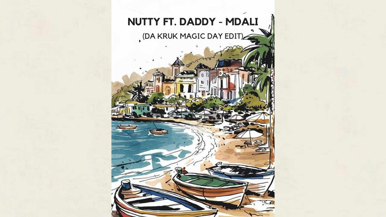 Nutty Feat Daddy - Mdali  (Da Kruk Magic Day Edit)