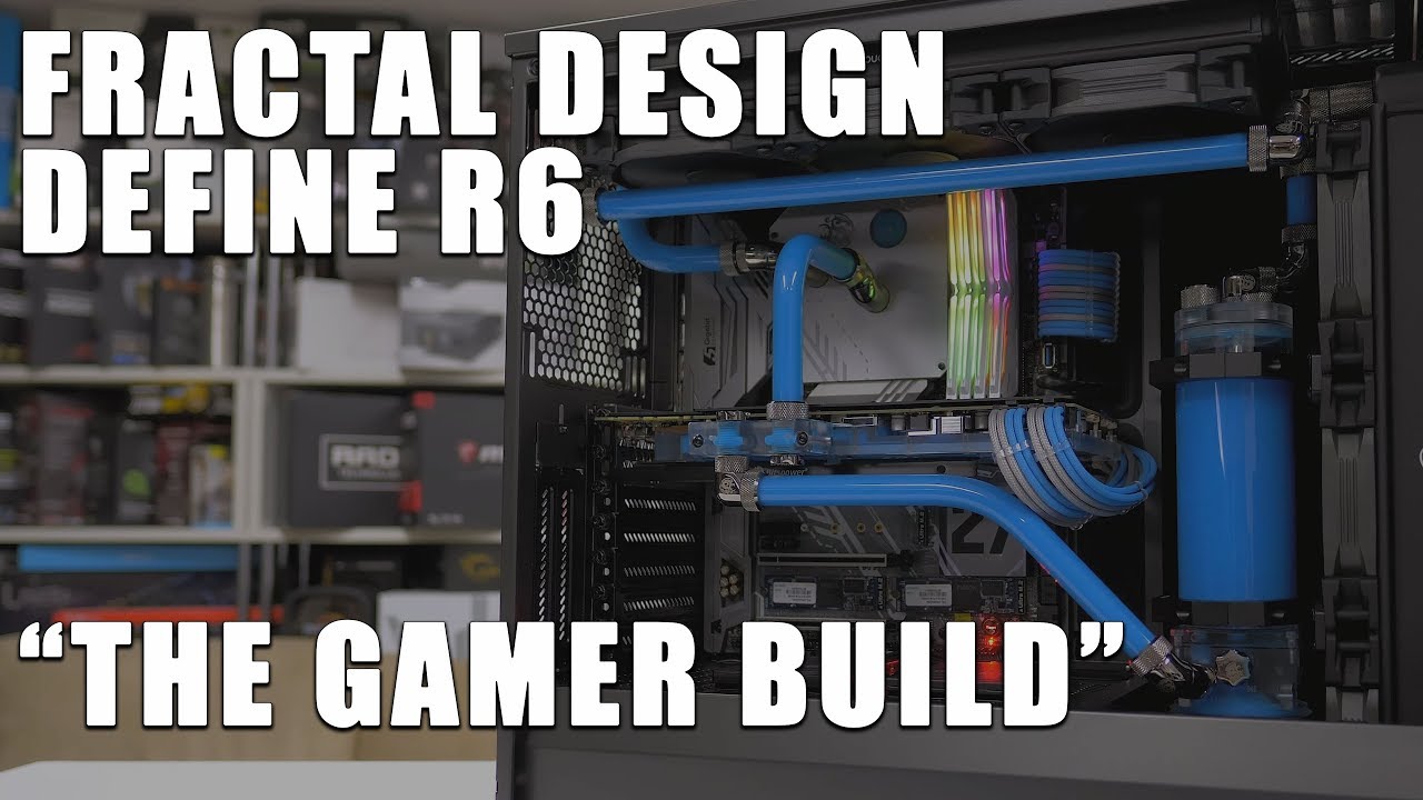 How do you R6? - Fractal Design Define R6 Water Cooled Gamer Time-lapse Build