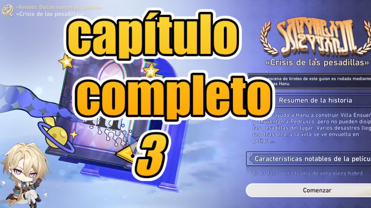 Honkai Star Rail evento dulces sueños del pasado [ edición capítulo crisis de las pesadillas 100% ]