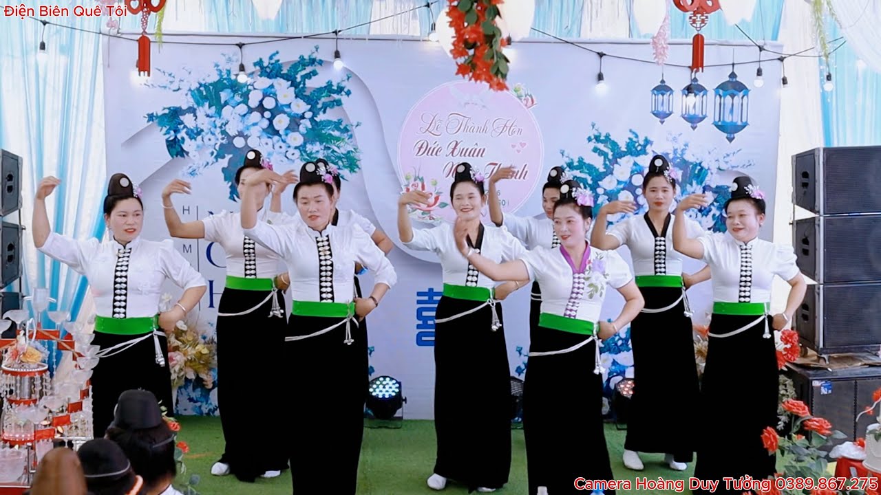 MÚA MỪNG LỄ THÀNH HÔN ĐỨC XUÂN & NGỌC THẢNH BẢN NA DÔN XÃ NÚA NGAM ĐIỆN BIÊN