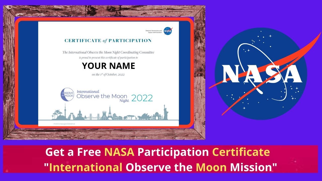 How to get free Nasa Certificate | how to get nasa boarding pass | International observe moon night