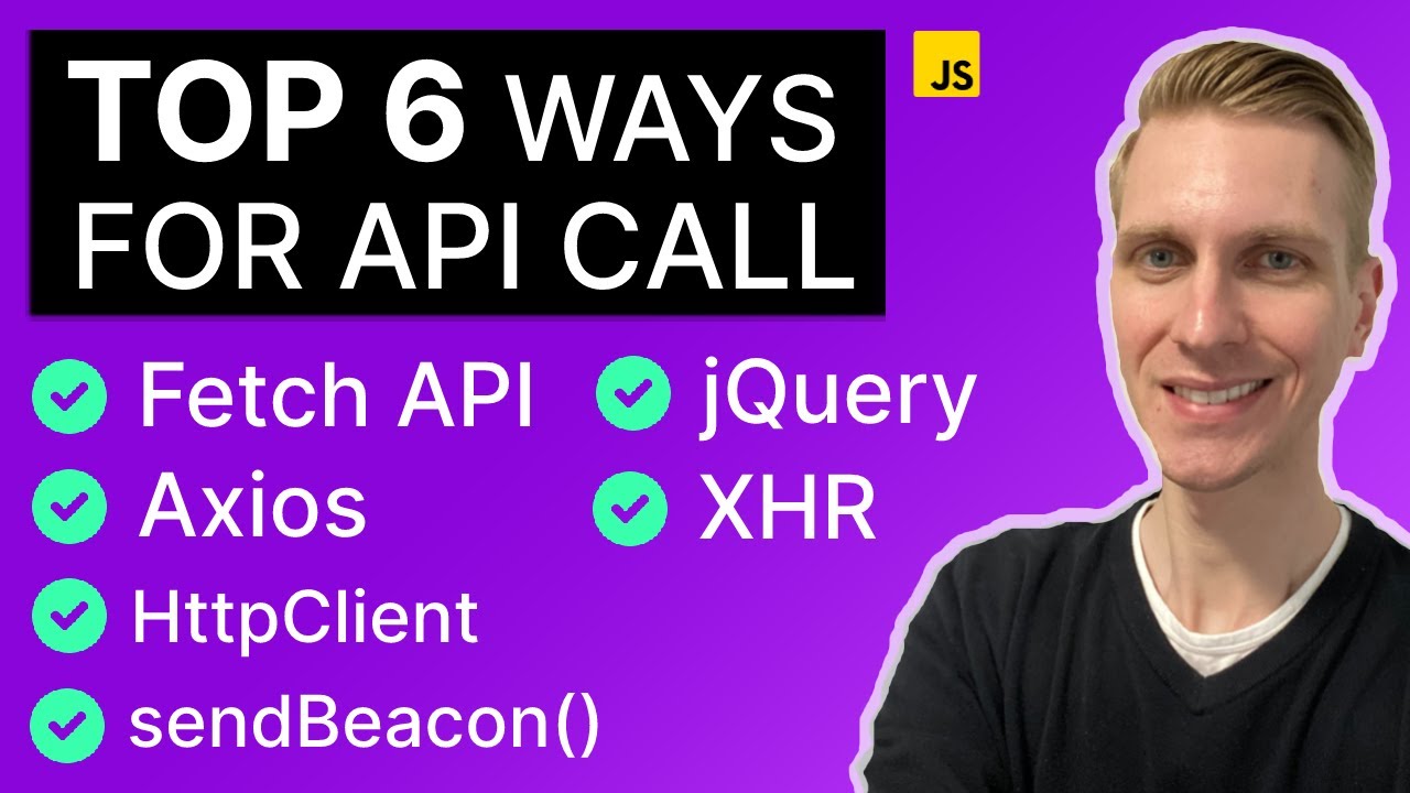 Fetch vs Axios vs XHR (+3 Other Options)