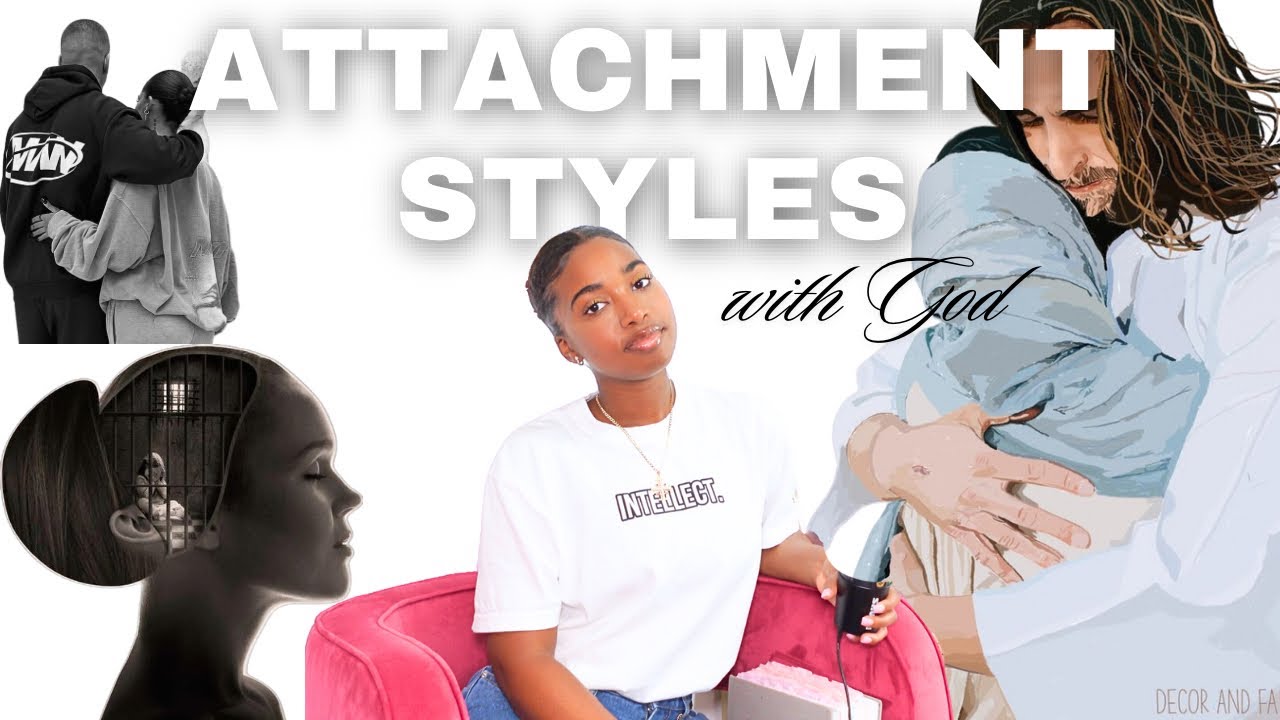 Your Attachment Style in your Relationship with God | The Bible Barbie Podcast