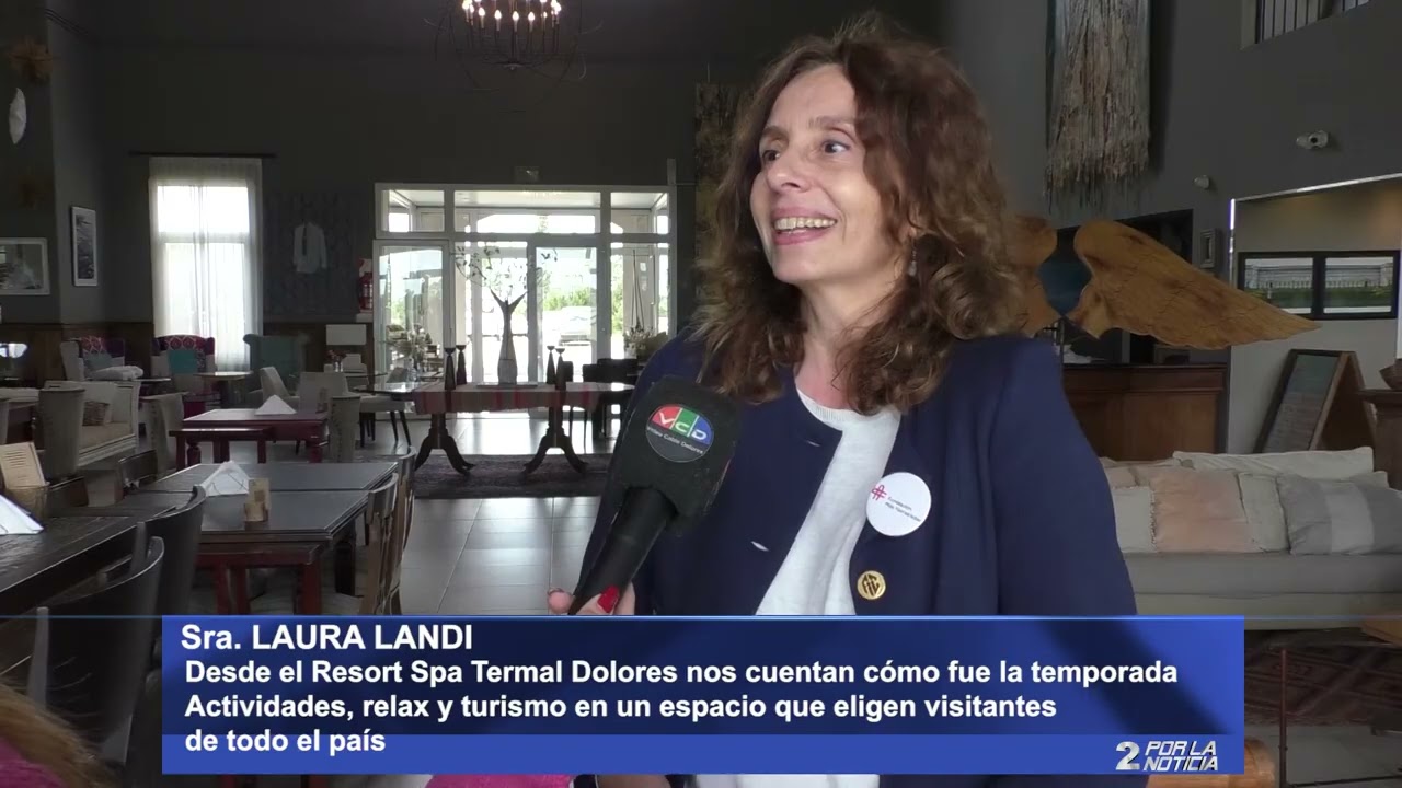 Resort Spa Termal Dolores: Balance de temporada y propuestas para turistas