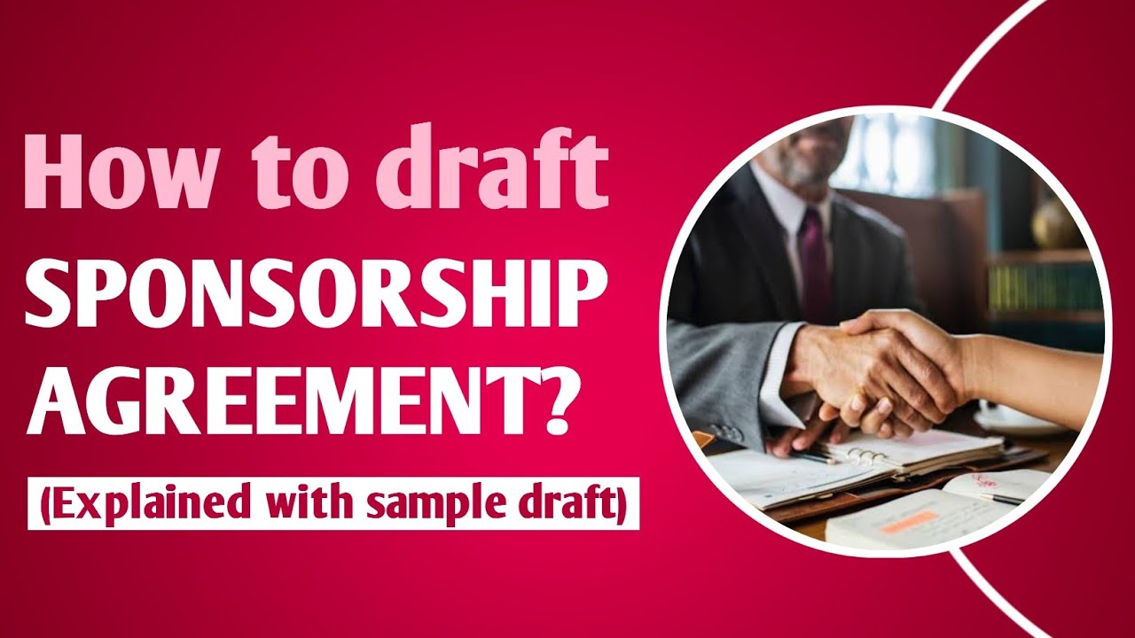 How to draft sponsorship agreement? #sponsorship | Sponsorship Agreement Format