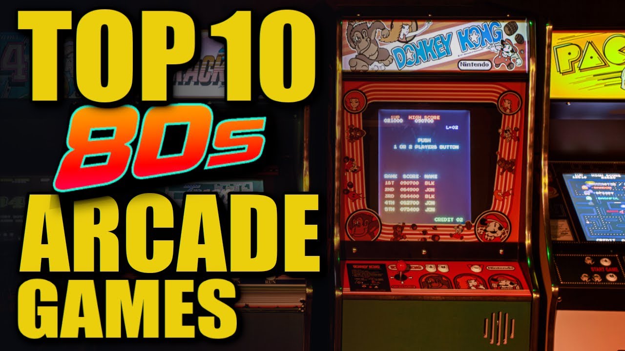 Top 10 Arcade Games from the 1980s