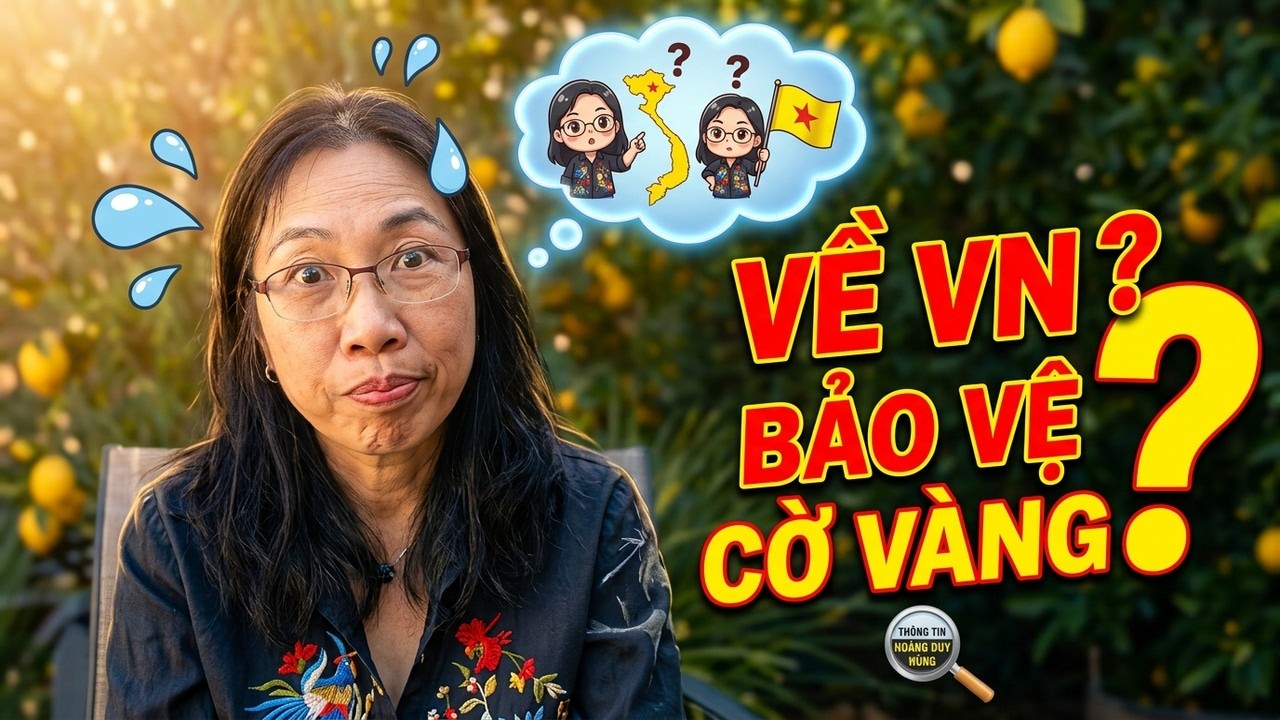 Hoàng Duy Hùng: Thông tin về Nguyễn Ngọc Như Quỳnh muốn về VN mà lại cũng muốn bảo vệ cờ Vàng.