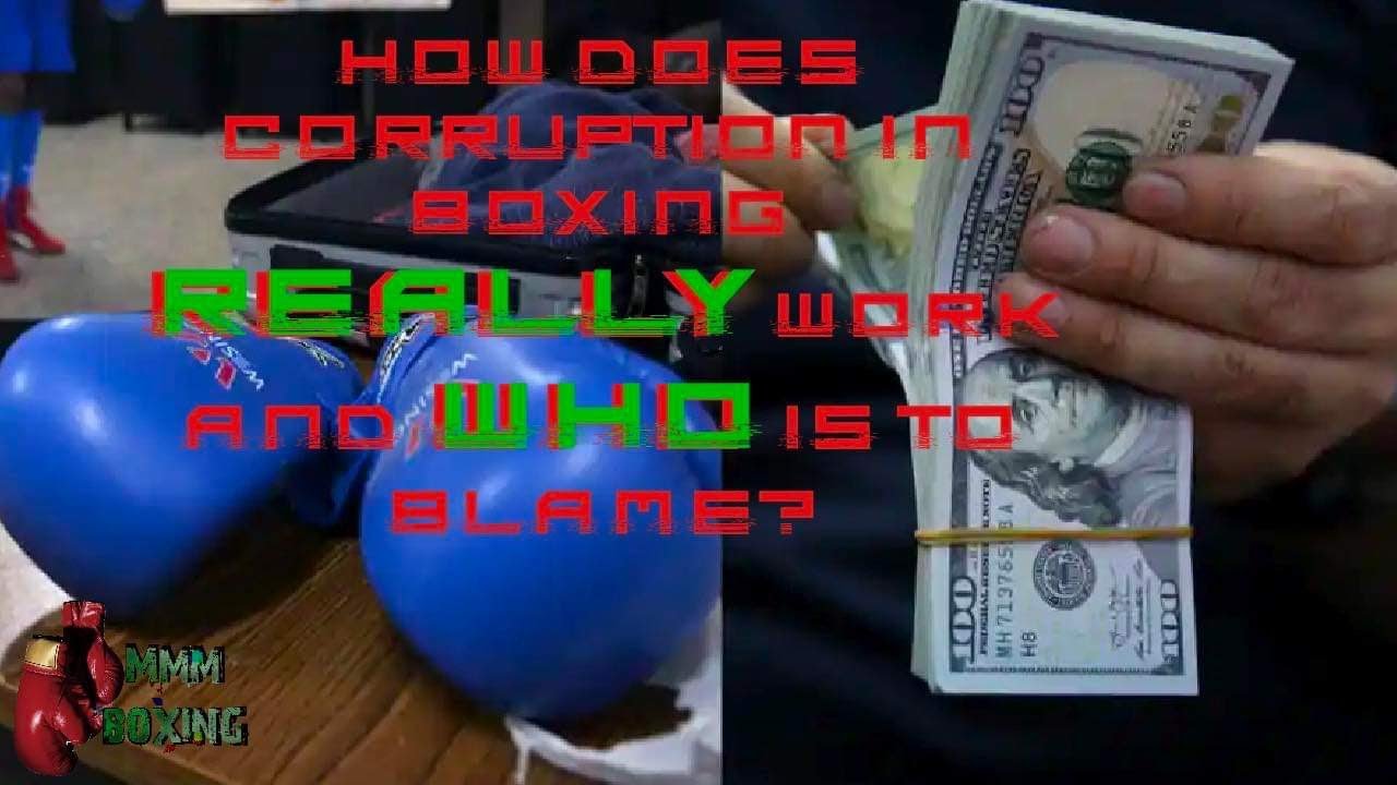 corruption in boxing and how it works