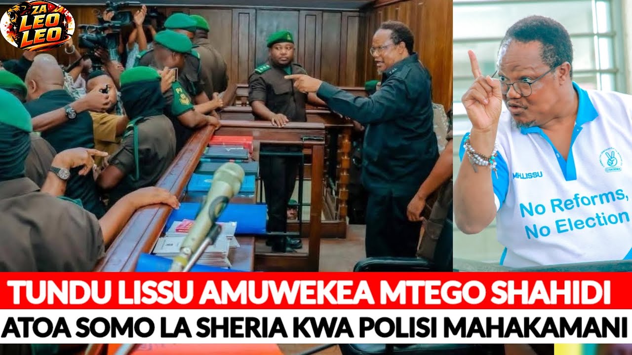 KIMBEMBE! TUNDU LISSU AMUWEKA MTEGONI SHAHIDI HUYU BAADA YA KUJICHANGANYA, AKIRI KUKOSEA MAHAKAMANI 