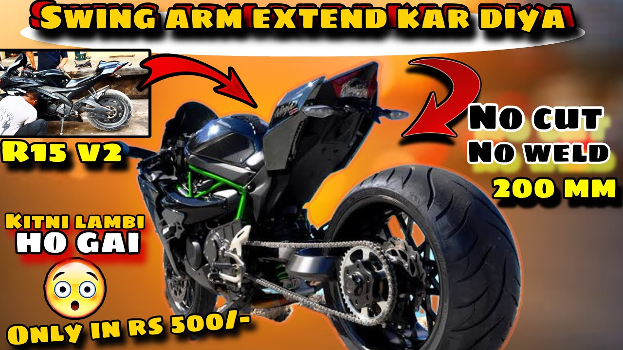 Finally r15 v2  ka Swing arm lamba kr diya | Now 200 section tyre 🔥 | RD
