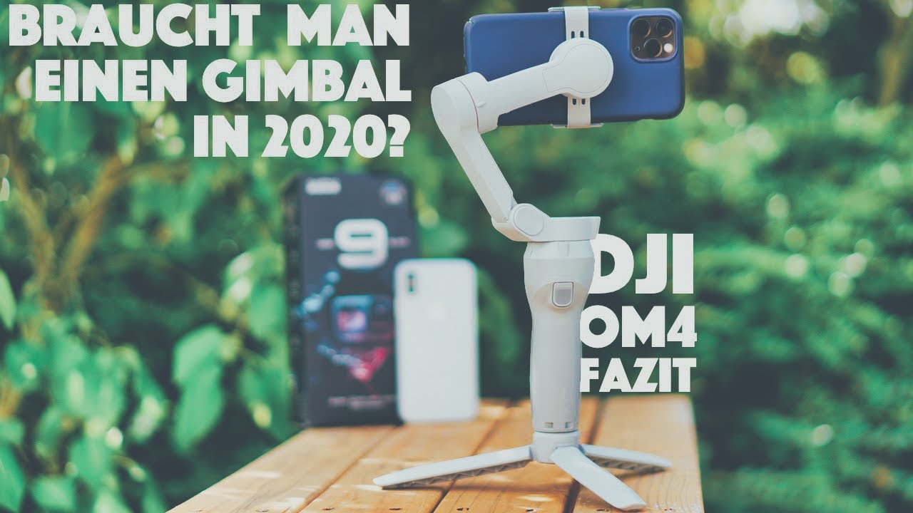 DJI Osmo Mobile OM 4 Fazit: Smartphone Gimbal + Magnet Clip im Test. Fazit - deutsch