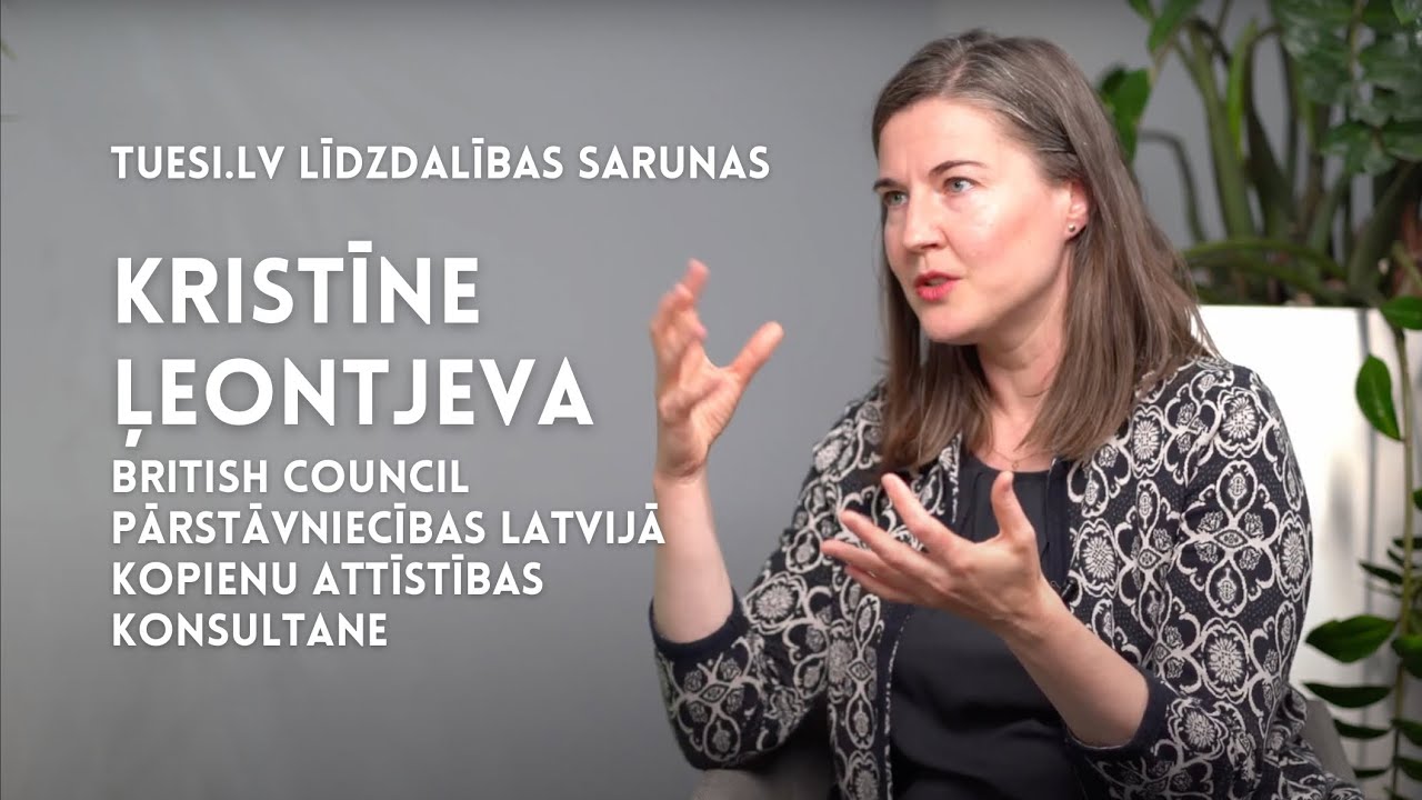 TUESI.LV līdzdalības sarunas | Kristīne Ļeontjeva