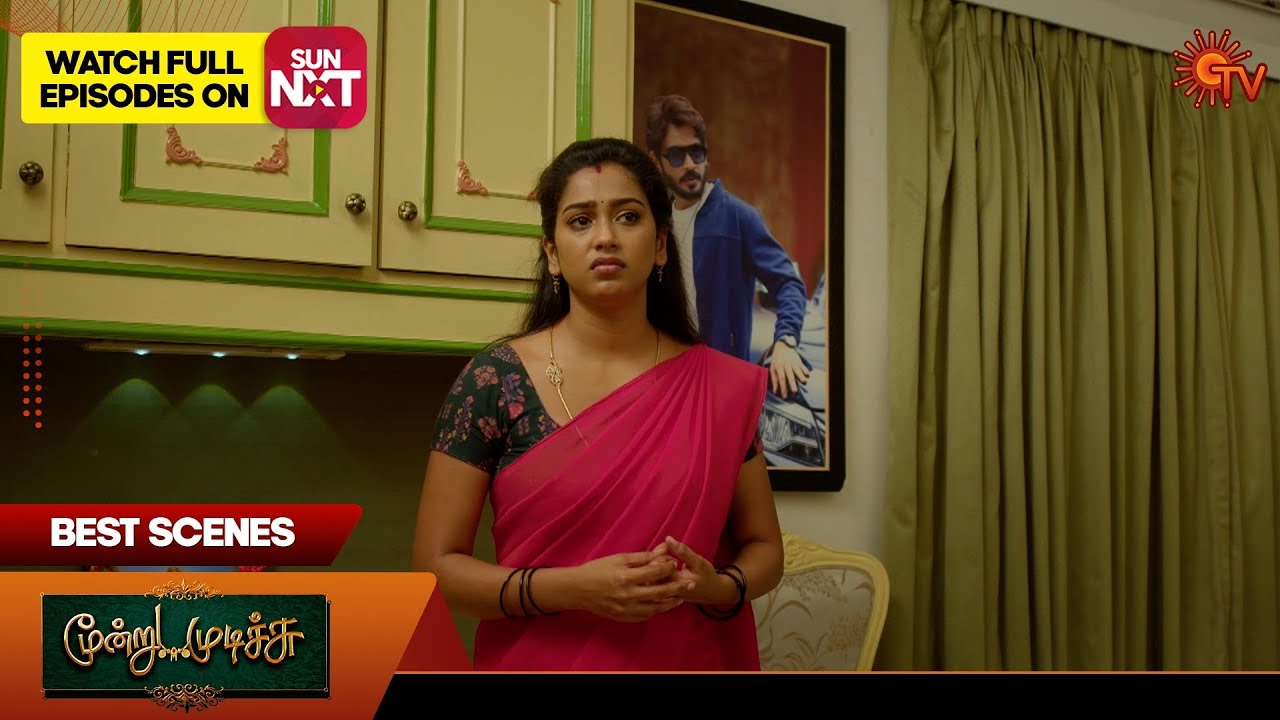 Moondru Mudichu - Best Scenes | 17 May 2025 | Tamil Serial | Sun TV