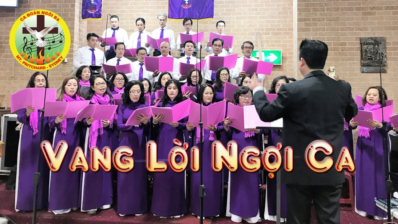 Vang Lời Ngợi Ca (Đinh Công Huỳnh) - Ca đoàn Ngôi Ba