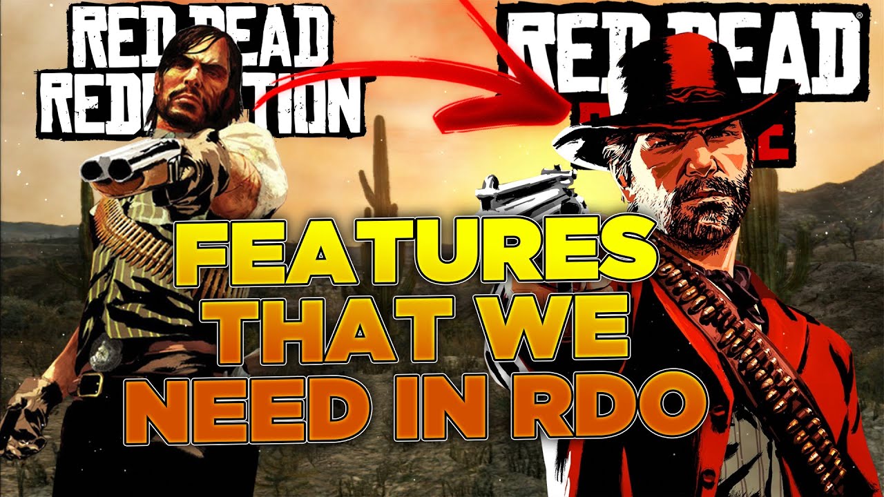 Features In Red Dead Redemption 1 That We NEED In Red Dead Online