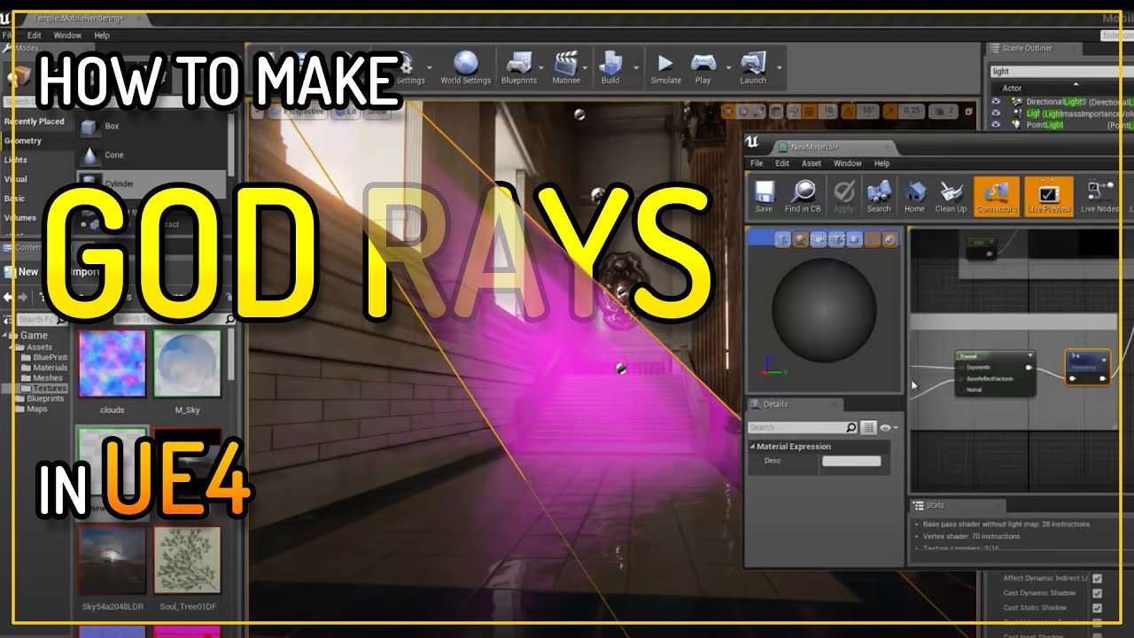 Creating simple God Rays (light shafts) in Unreal 4