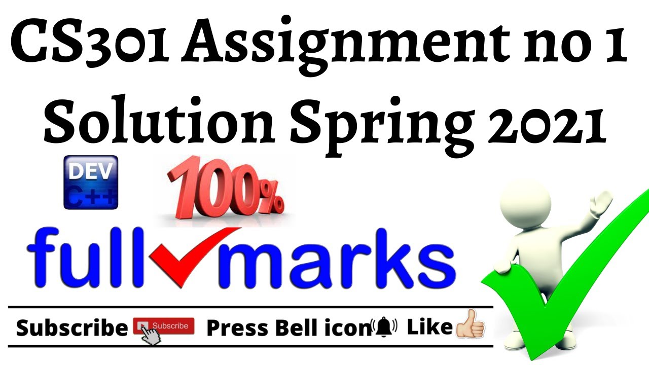 CS301 Assignment no 1 Solution Spring 2021 | Get Full Marks