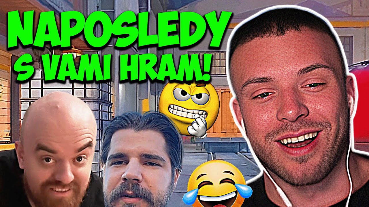 NAPOSLEDY S VAMI HRÁM! | Restt | Csko w/ Žolo, Touken, Bono, Miro