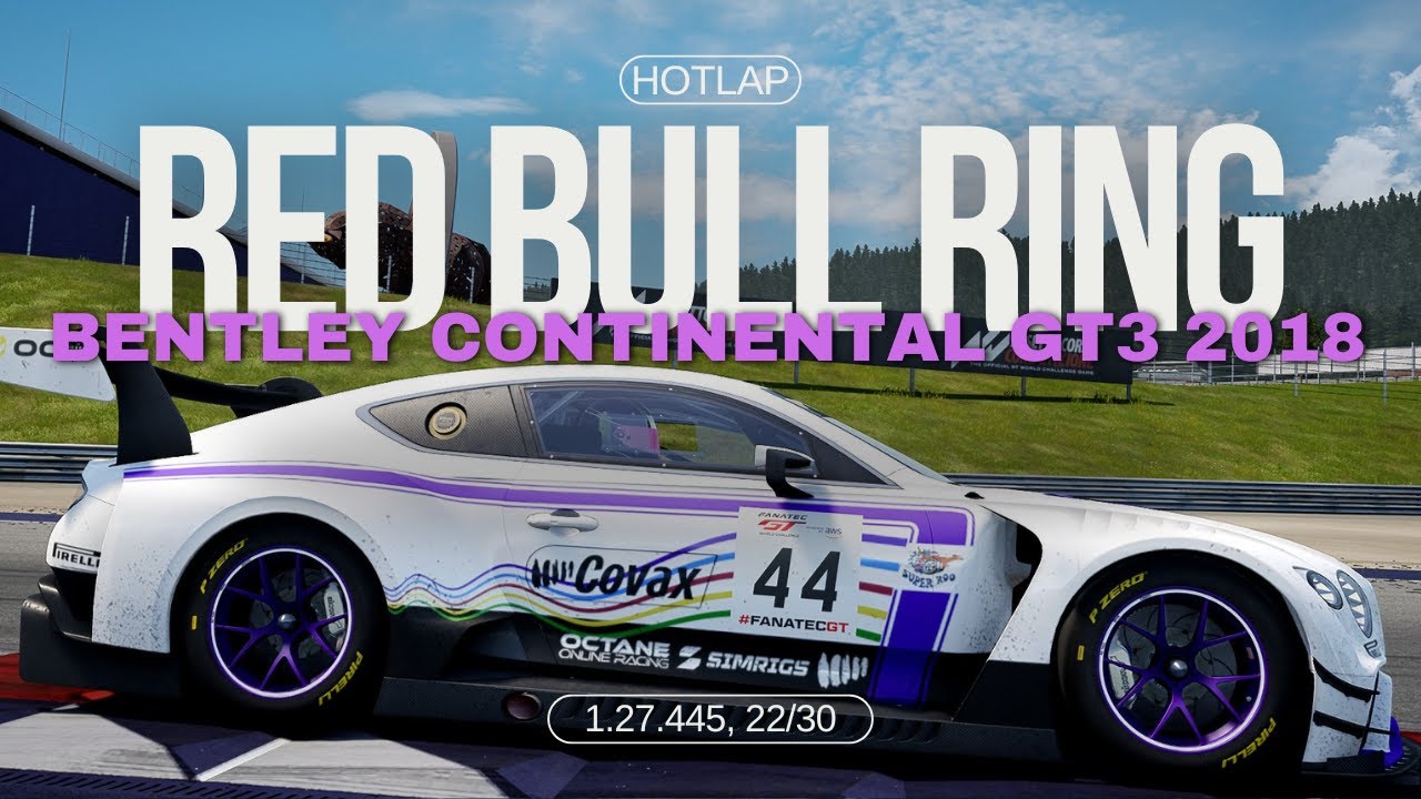 ACC Bentley Continental GT3 2018, Red Bull Ring Hotlap