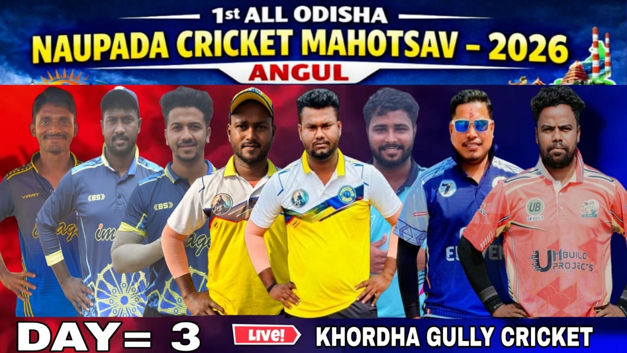 LIVE🔴 DAY  :  3  =  1st ALL ODISHA NAUPADA MAHOTSAV  :  2026   ( ANUGUL ) #khordha gully cricket