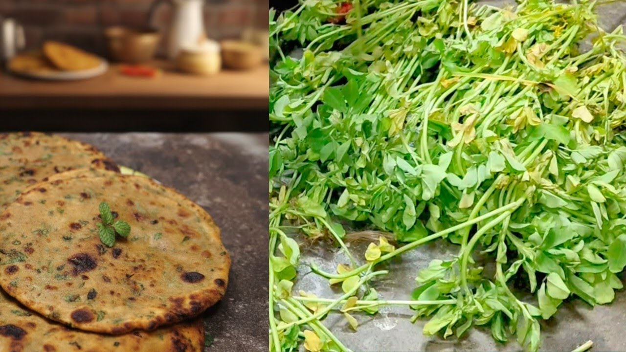 मेथी के पराठे | मेथी Ke Paraathe Kaise Banaen | Methi Ke Parathe Ki Recipe | Methi Ka Paratha