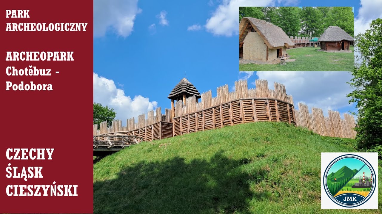 Zwiedzamy Czechy. Park Archeologiczny – Archeopark Chotěbuz – Podobora. Śląsk Cieszyński