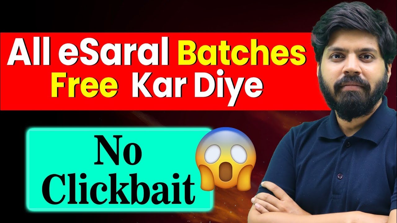 All Batches FREE kar diye 🙏🏻| NO CLICKBAIT 🇮🇳| eSaral | IIT JEE | NEET | Class 10