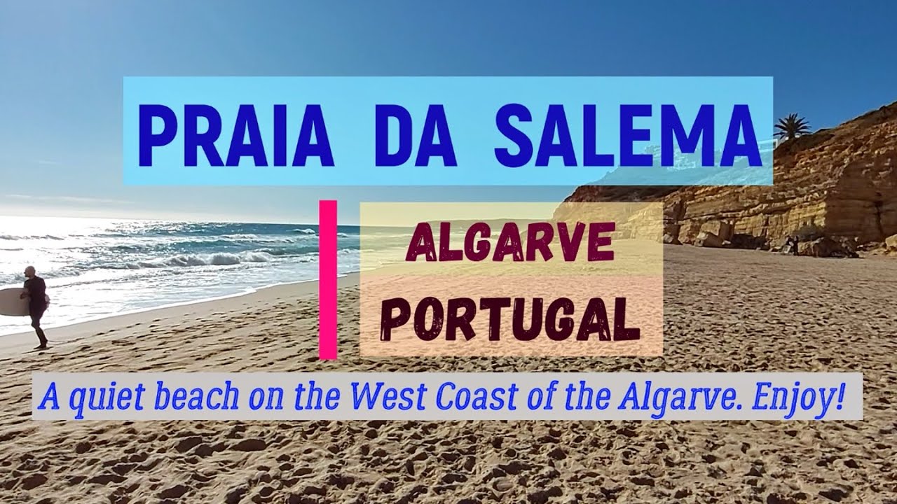 Praia da SALEMA (Budens - Algarve Portugal) a paradise in Natural Park Costa Vicentina 1/2022 HD