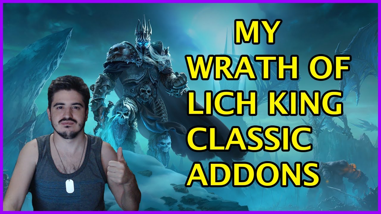 ADDONS THAT I USE FOR WoW Classic -WoW Classic WotLK