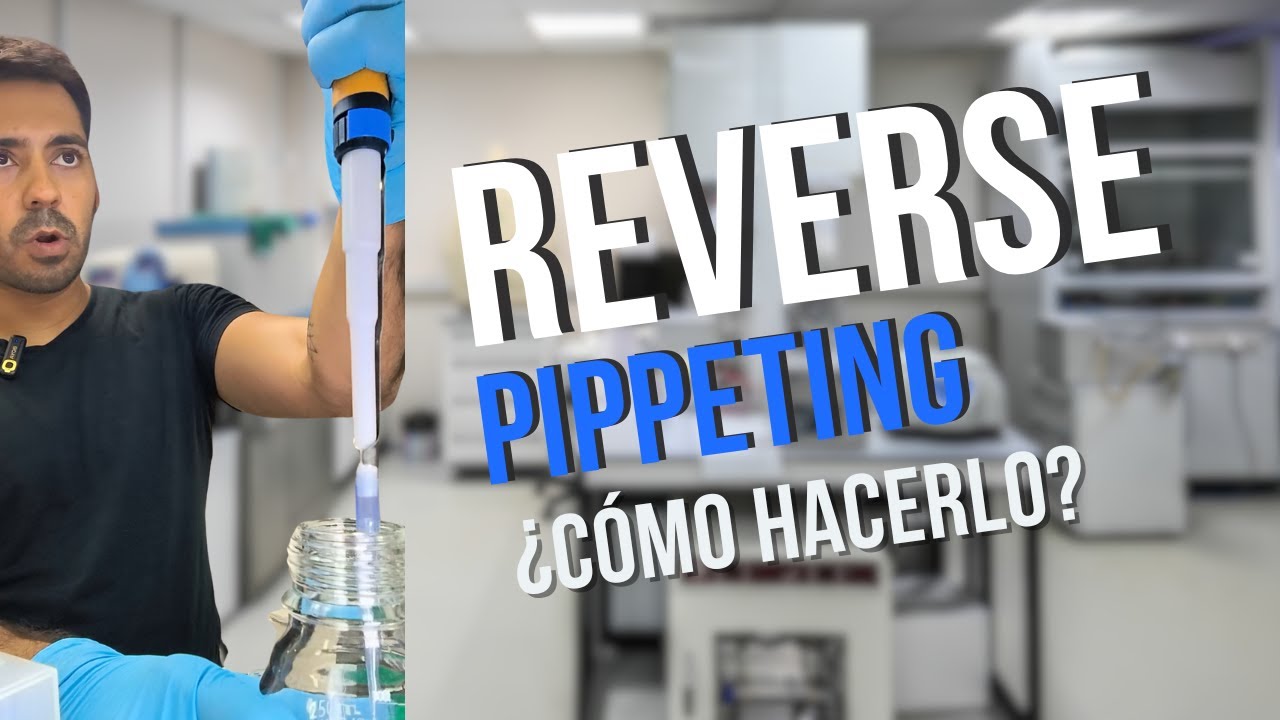 ¿Cómo pipetear líquidos viscosos correctamente - Pipeteo reverso