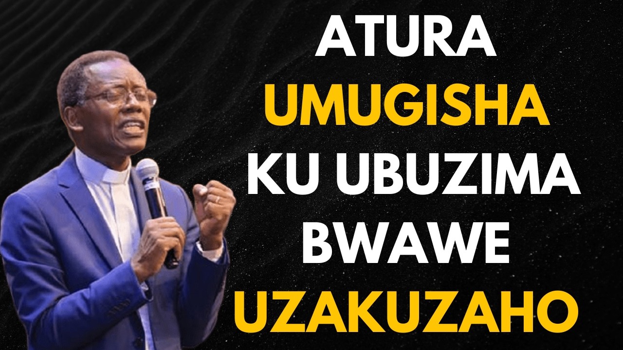 HAGURUKA USENGE WATURE UMUGISHA KUBUZIMA BWAWE UZAKUZAHO |GUSUBIRA MURI EDENI | Pastor RUTAYISIRE